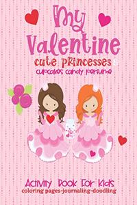 Valentine Activity Book Cute Princesses For Kids-Coloring Pages-Journaling-Doodling