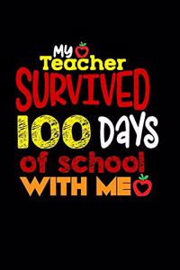 My Teacher Survived 100 Days Of School With Me
