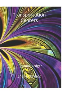 Transportation Centers