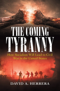 Coming Tyranny