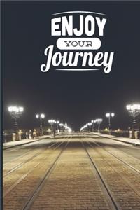 Enjoy Your Journey