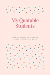 My Quotable Students
