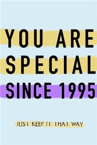 NOTEBOOK YOU ARE SPECIAL SINCE 1995 MATTE FINISH *HIGH QUALITY* 6x9 inches 120 pages