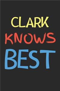 Clark Knows Best