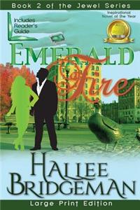 Emerald Fire: The Jewel Series Book 2 (Large Print)