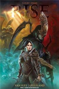 Court of the Dead: Rise