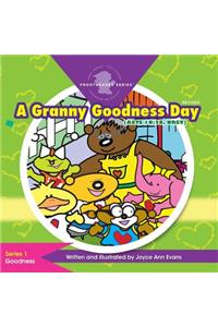 A Granny Goodness Day