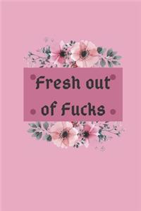 Fresh out of fucks