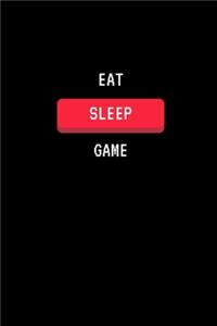 Eat Sleep Game