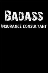 Badass Insurance Consultant