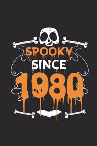 Spooky Since 1980