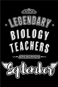 Legendary Biology Teachers are born in September