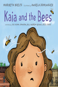 Kaia and the Bees