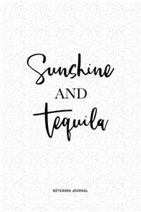 Sunshine And Tequila