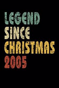 Legend Since Christmas 2005