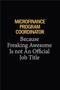 Microfinance Program Coordinator Because Freaking Awesome Is Not An Official Job Title
