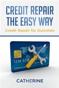 Credit Repair the Easy Way