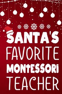 Santa's Favorite Montessori Teacher