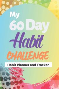 My 60 Day Habit Challenge