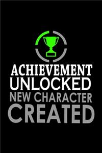 Achievement Unlocked New Character Created