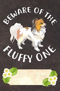 Beware Of The Fluffy One Notebook Journal