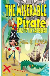 The Miserable Pirate