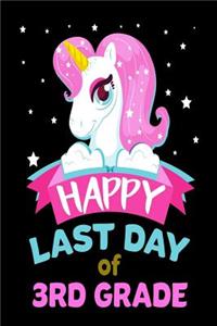 Happy Last Day Of 3rd Grade