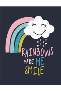 Rainbows make me smile