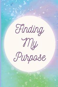 Finding My Purpose