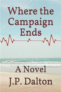 Where the Campaign Ends