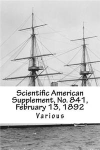 Scientific American Supplement, No. 841, February 13, 1892