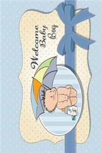 Welcome Baby Boy