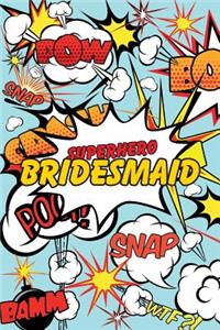 Superhero Bridesmaid Journal