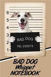 Bad Dog Whippet Notebook