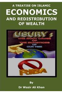 Treatise on Islamic Economics and Redistribution of Wealth