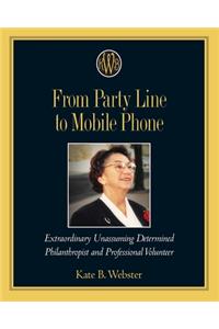 KBW From Party Line to Mobile Phone