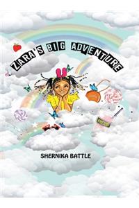 Zara's Big Adventure