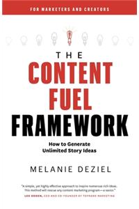 Content Fuel Framework
