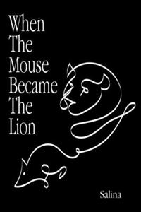 When The Mouse Became The Lion