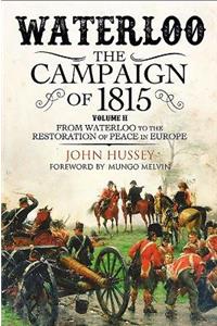 Waterloo: The 1815 Campaign