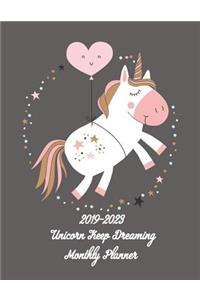 2019-2023 Unicorn Keep Dreaming Monthly Planner