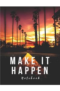 Make It Happen Notebook