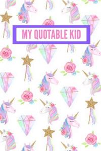 My Quotable Kid