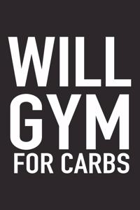Will Gym for Carbs