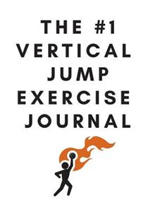 The #1 Vertical Jump Exercise Journal