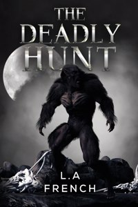 Deadly Hunt