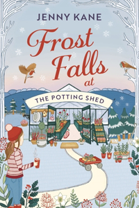 Frost Falls at the Potting Shed