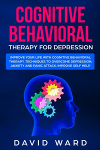 Cognitive Behavioral Therapy for Depression