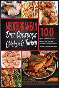 Mediterranean diet cookbook Chicken and Turkey