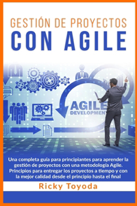 Gestión de Proyectos con Agile